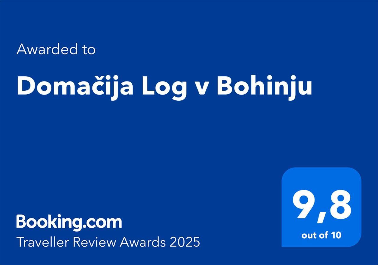 Вілла Domacija Log V Bohinju Бохінська Бістріца Екстер'єр фото